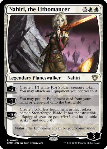 Nahiri, the Lithomancer [CMM - 45]