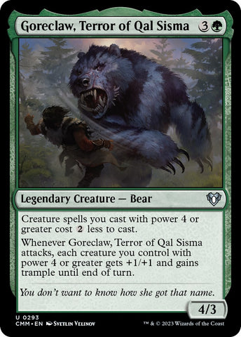 Goreclaw, Terror of Qal Sisma [293]