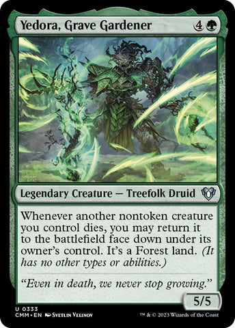 Yedora, Grave Gardener [333]