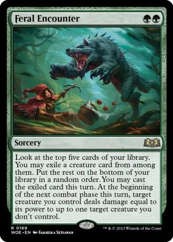 Feral Encounter [WOE - 169]