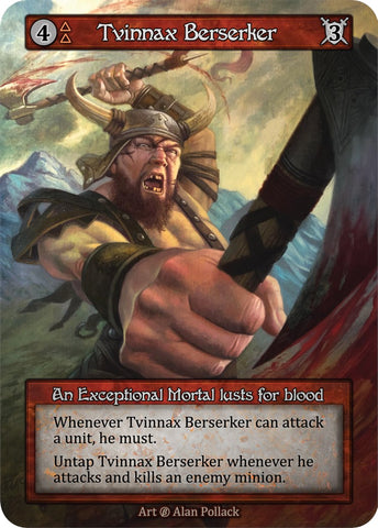 Tvinnax Berserker [B]