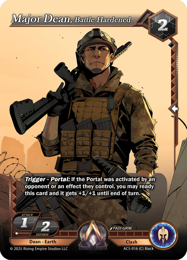 Major Dean, Battle Hardened