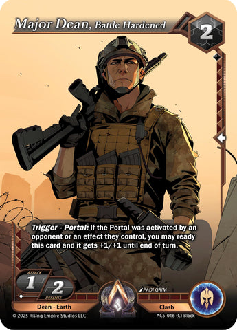 Major Dean, Battle Hardened