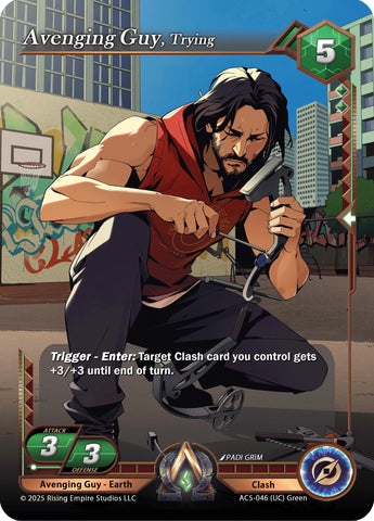 Avenging Guy, Trying