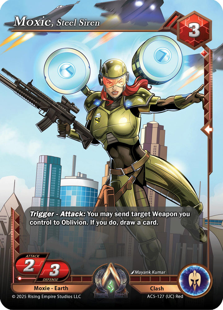 Moxie, Steel Siren