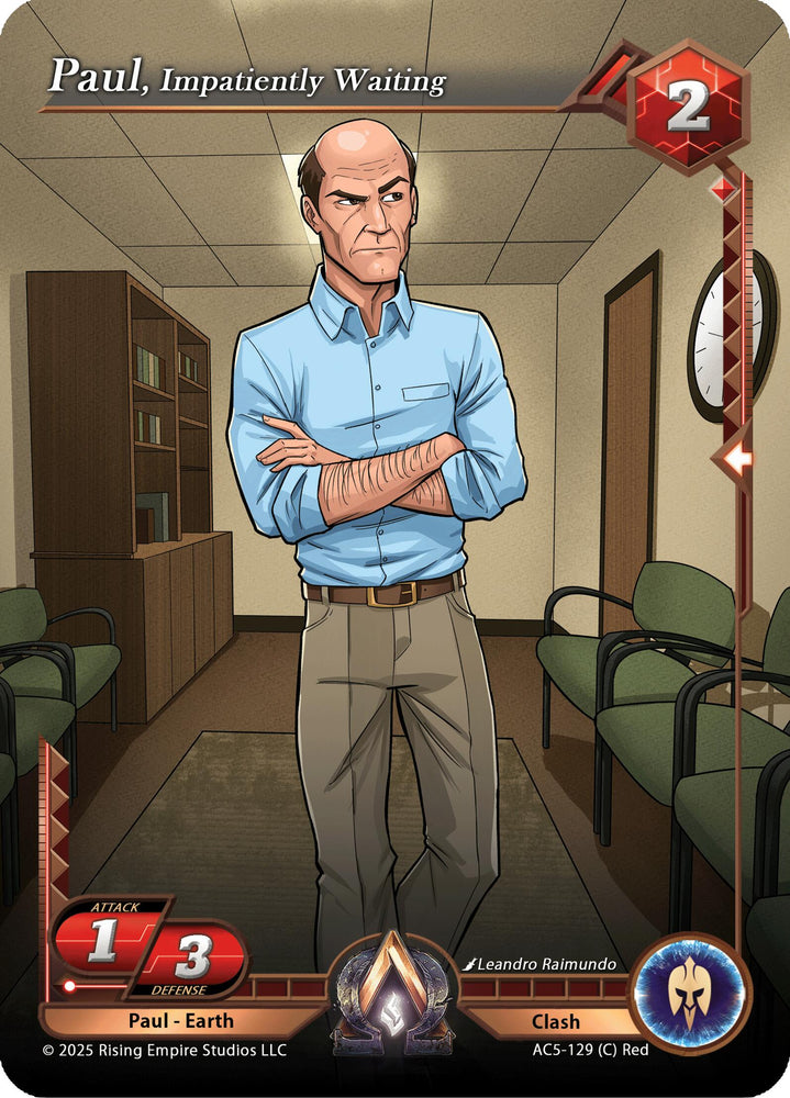 Paul, Impatiently Waiting