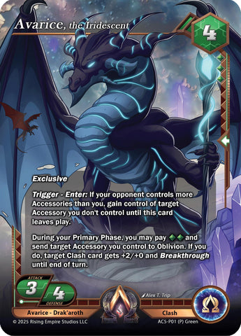 Avarice, the Iridescent