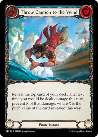 Throw Caution to the Wind [SEA150]