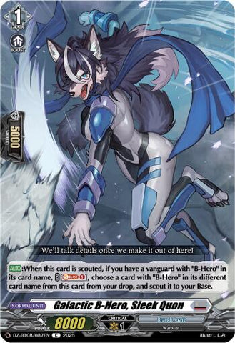 Galatic B-Hero, Sleek Quon [DZ-BT08/087EN]