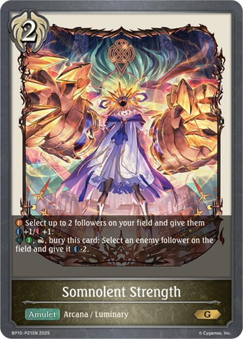 Somnolent Strength - P21 (Foil) [BP10]