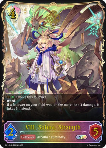 VIII. Sofina, Strength (SL) [BP10]