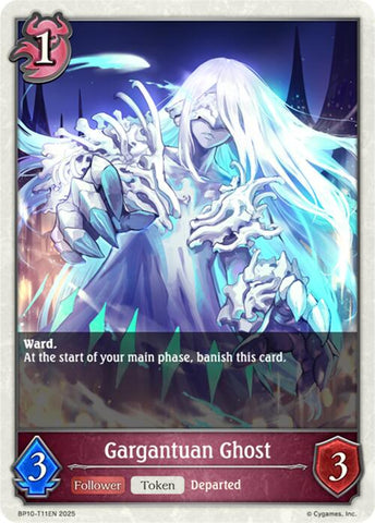 Gargantuan Ghost [BP10]