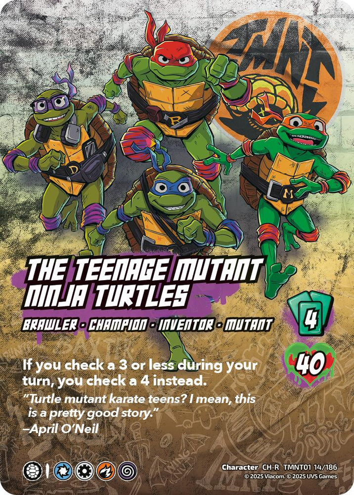 The Teenage Mutant Ninja Turtles