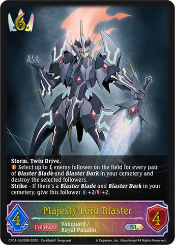 Majesty Lord Blaster (SL)
