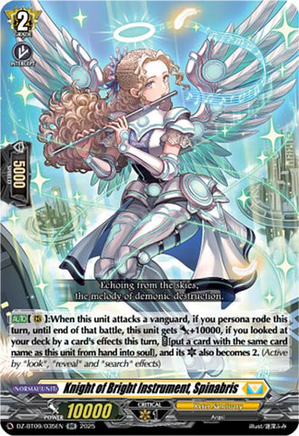 Knight of Bright Instrument, Spinabris