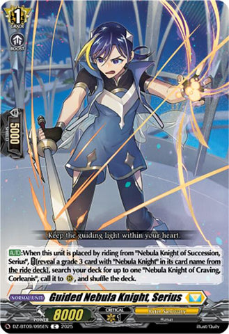 Guided Nebula Knight, Serius