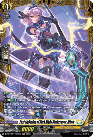 Fast Lightning of Dark Night Undercover, Wiola (FR)