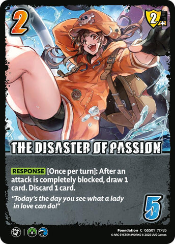 THE DISASTER OF PASSION